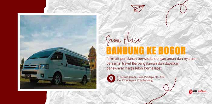 Sewa Hiace Bandung Ke Bogor