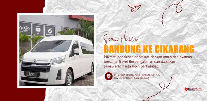 Sewa Hiace Bandung Ke Cikarang