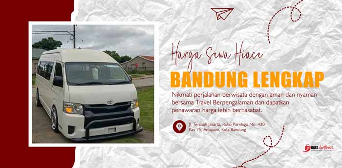 Harga Sewa Hiace Bandung Lengkap
