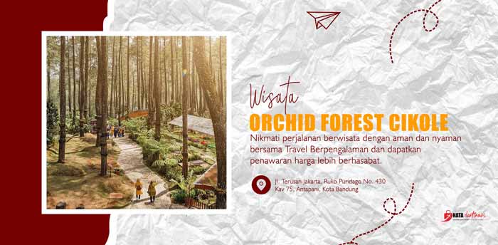 Wisata Orchid Forest Cikole Lembang